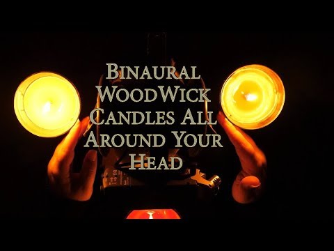 ASMR Binaural WoodWick Candles For Tingles, Sleep, and Relaxation
