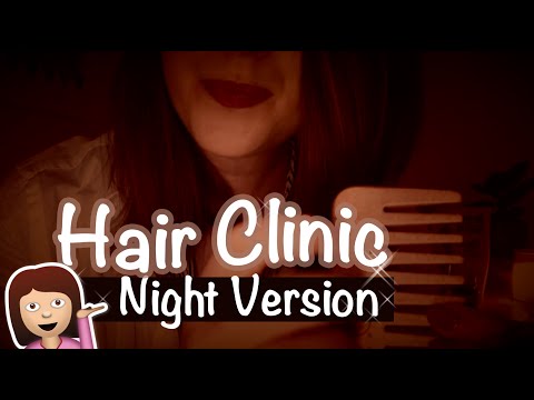 [Night Version🌙] Medical Hair Consultation Roleplay *ASMR*  💁🏻