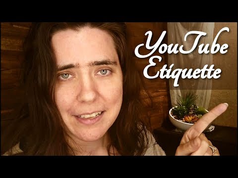 ASMR YouTube Etiquette (How to Comment)