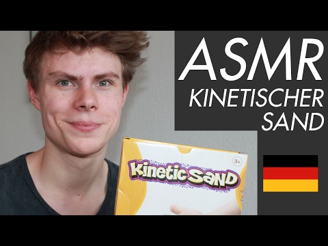 ASMR - Playing with Kinetic Sand- with Male Whispering in German/Deutsch