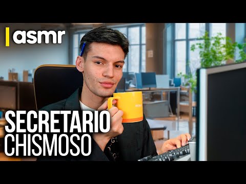 ASMR español roleplay para dormir secretario chismoso