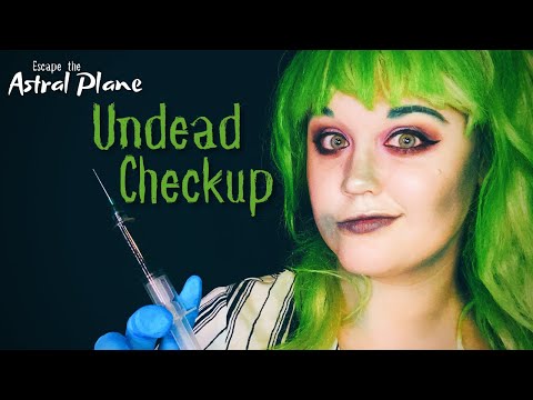 ASMR | Undead Checkup and Cranial Nerve Exam | Escape the Astral Plane, Part 2
