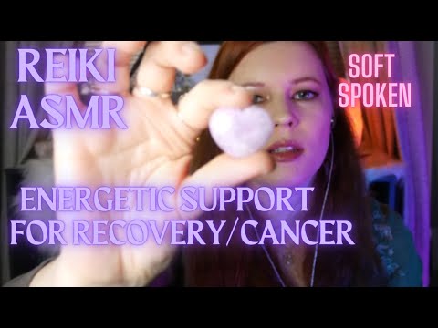 Reiki ASMR| Energetic Support for Recovery/Cancer| Sound healing, breath work| ~Requested~