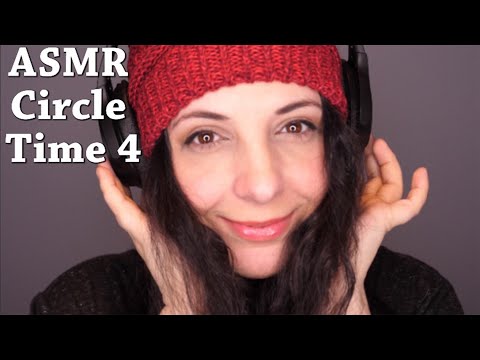 ASMR Circle Time 4! 3D Binaural Anticipatory Tingles For Relaxation
