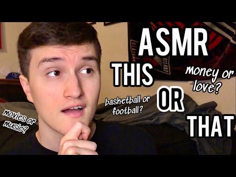 [ASMR] asking you THIS or THAT questions ⁉️