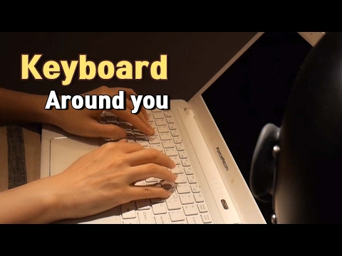 [No talking ASMR] 키보드가 빙글빙글 / Keyboard Typing around you / Dummy head binaural asmr