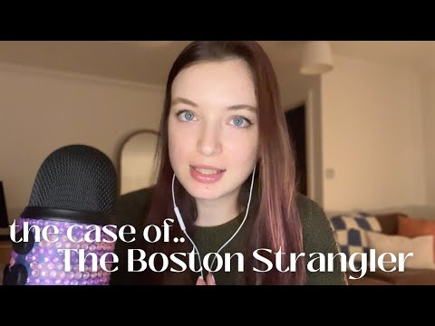 ASMR True Crime | The Boston Strangler