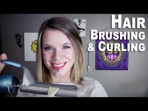 Brushing and Curling Your Hair - ASMR