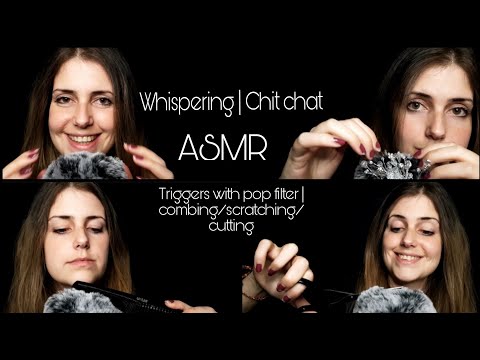 ASMR german/deutsch | Whispering | Chit chat | Triggers with popfilter | combing/scratching/cutting