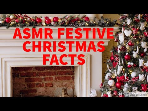 ASMR - 57 Festive Christmas Facts (Whispered)