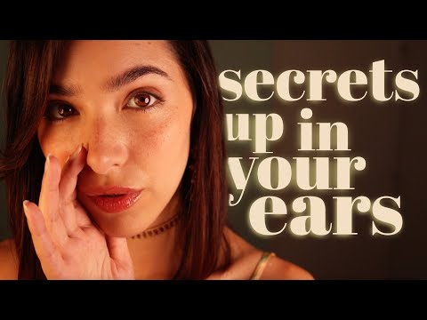 ASMR Whispering Secrets Up in Your Ears