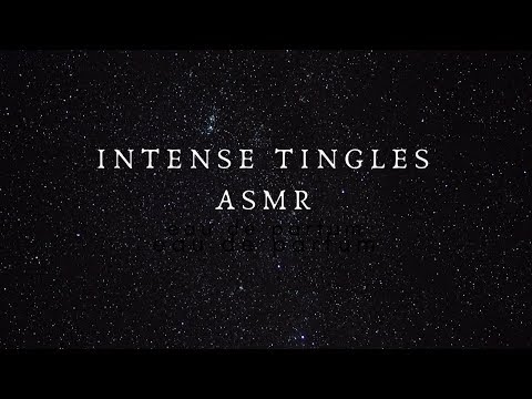 ASMR Intense Tingles