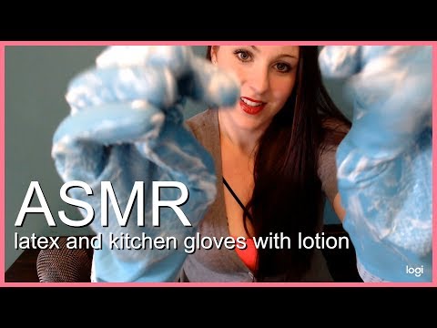 ASMR latex and kitchen gloves with lotion