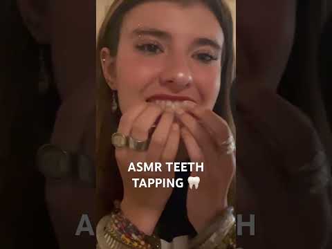 ASMR TEETH 🦷 TAPPING (check out the recent video) #asmrtriggers #ASMR #asmr #teeth #asmrsounds
