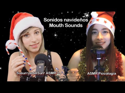 ASMR Español . Sonidos cosquillosos de NAVIDAD . MOUTH SOUNDS ft. ASMR Psicología