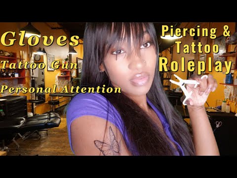 ASMR Piercing & Tattoo Roleplay (Tattoo Sounds, Gloves, Personal Attention, Sketch Sounds)