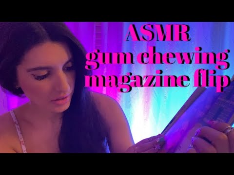 ASMR Gum Chewing & Showing You a Magazine Flip Through 💅🏼 📖 🍬(Whispered)