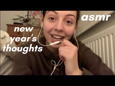 ASMR - new year's thoughts (whisper ramble)