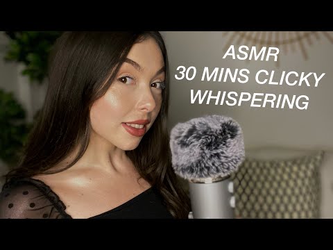 ASMR CLICKY WHISPERING | 30 MINS PURE WHISPER | LIFE UPDATE