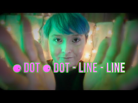 ⚈ Dot ⚈ Dot - Line - Line [ASMR] Whisper