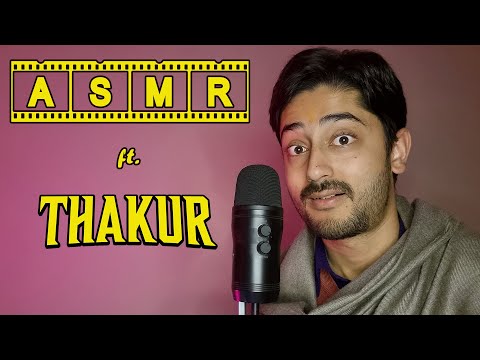 ASMR - Thakur Roleplay (Sholay Parody) 🌛 ठाकुर तुम्हें सुलाएगा