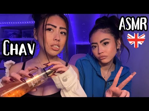 ASMR British CHAVS Roleplay - lots of personal attention!! & tingles 🇬🇧💅(lots of chewing gum)
