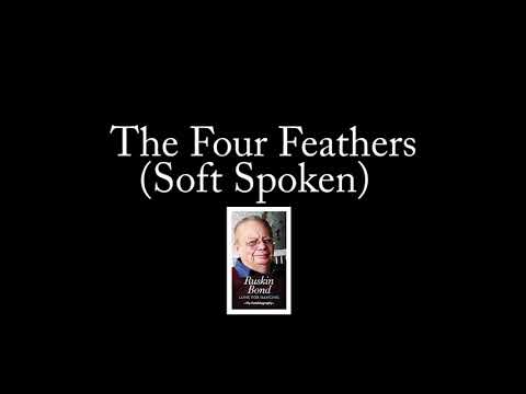 (INDIAN ACCENT) Soft Spoken Narration ASMR - Ruskin Bond's The Four Feathers