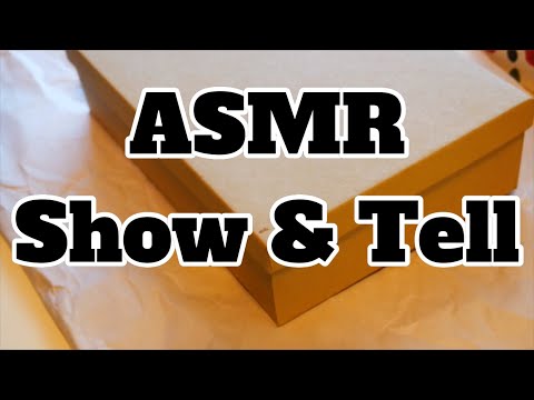 ASMR Small Show & Tell
