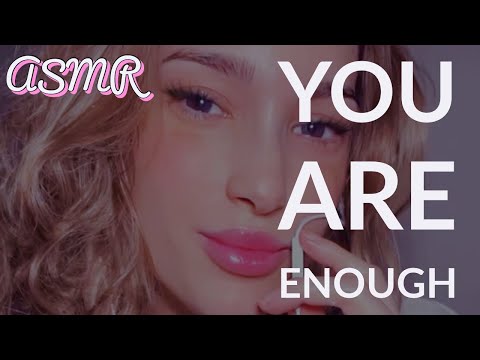 [ASMR] I DON’T SAY IT ENOUGH; YOU ARE ENOUGH FOR ME💗✨
