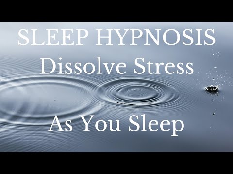 SLEEP HYPNOSIS: Dissolve Stress As You Sleep: 1 HR /w Female Hypnotist Kimberly Ann O'Connor