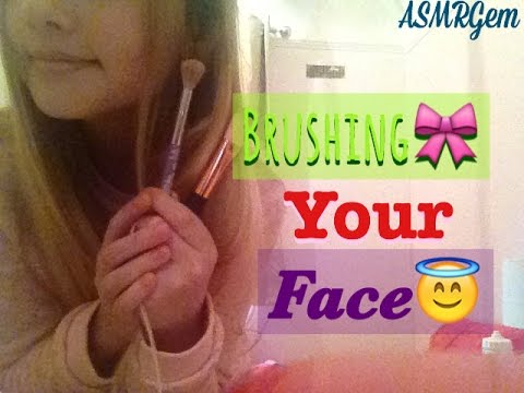 ASMR: Brushing your face | ASMRGem