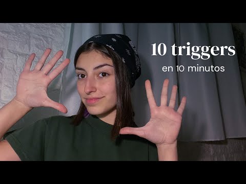ASMR | 10 triggers en 10 minutos