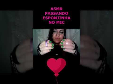 ASMR-SHORTS ESPONJINHA NO MICROFONE #asmr #rumo1k #shorts