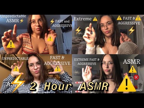 EXTREMELY FAST & AGGRESSIVE 2 HOUR ASMR COMPILATION (no talking)