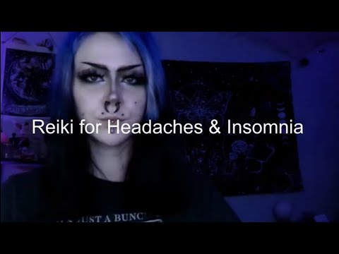 Reiki for Insomnia & Headaches