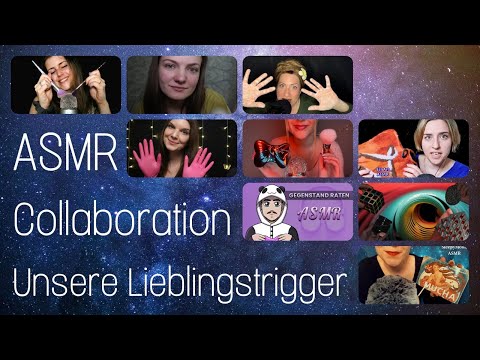 ASMR | Unsere Lieblingstrigger 😍 - Kollaboration mit 8 anderen ASMRtists 💕