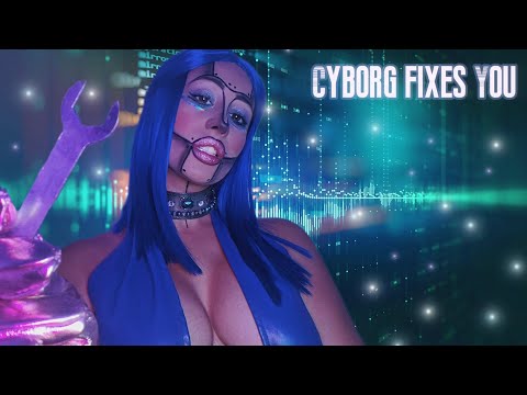 🤖🔌Cyborg fixes You●Personal Attention●Robot ASMR●fall asleep relaxed