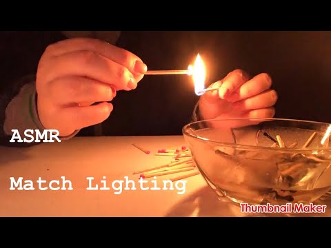 ASMR Match Lighting
