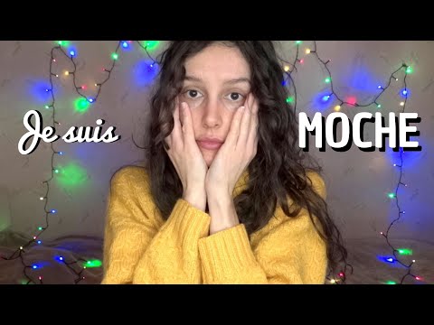 ASMR FR | JE SUIS MOCHE Et si on en parlait ? (blabla, attention personnelle, complexe, beauty)