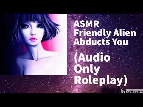 ASMR Friendly Alien Abducts You (Audio Only Roleplay)