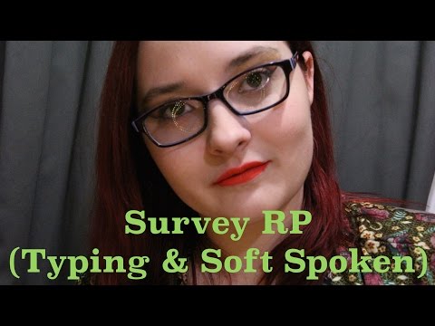 ❇ASMR❇ Survey RP Typing & Soft Spoken
