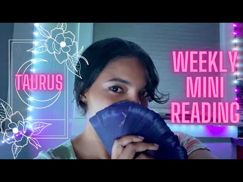 TAURUS 🔮💕💫 WEEKLY MINI TAROT READING