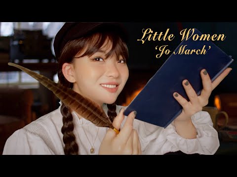(ENG SUB) Little Women 'Jo March' ASMR  📖🖋💛