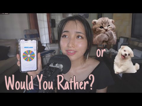 ASMR Would You Rather! (+ your dares)