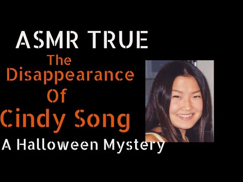 ASMR True Crime | The Disappearance of Cindy Song | Mystery Monday
