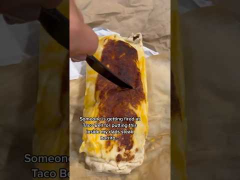 SOMEONE IS GETTING FIRED FOR PUTTING THIS INSIDE TACO BELL BURRITO #shorts #viral #mukbang