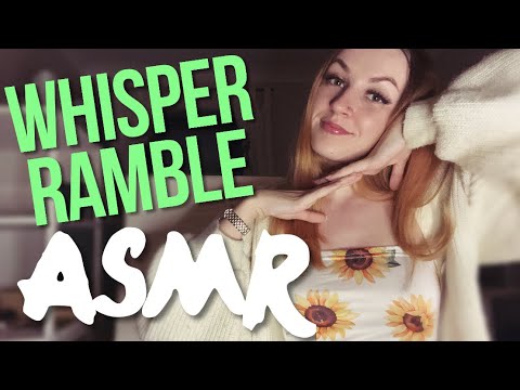 a classic whispered ramble and life update! - ASMR