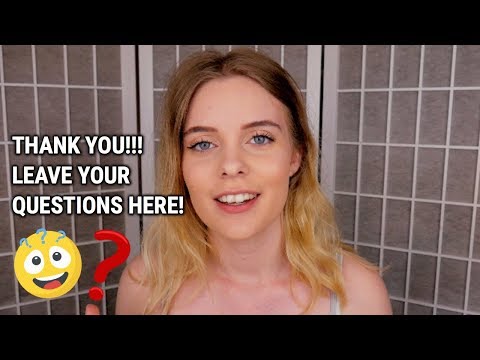 ASMR: Thank you!! - Leave your questions here!!