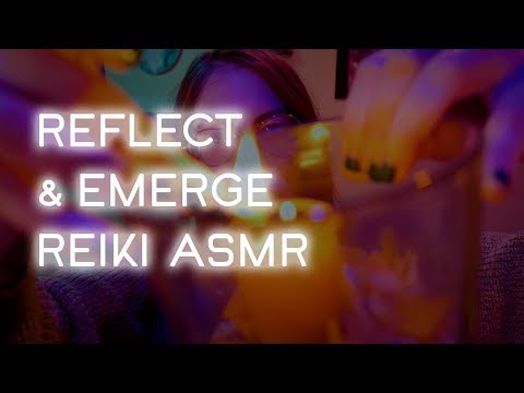 Reflect and Emerge, Reiki ASMR for Sleep and Relaxation