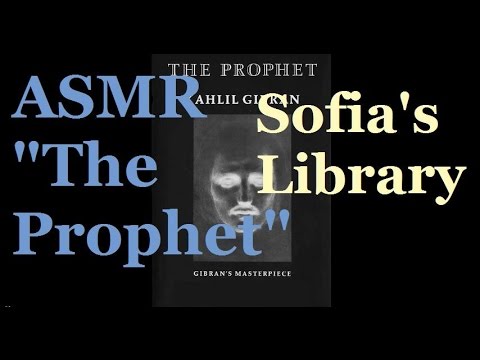 ASMR // Sofia's Library / ''Le Prophète'' de Khalil Gibran/Whispered/Soft-spoken/Water sounds